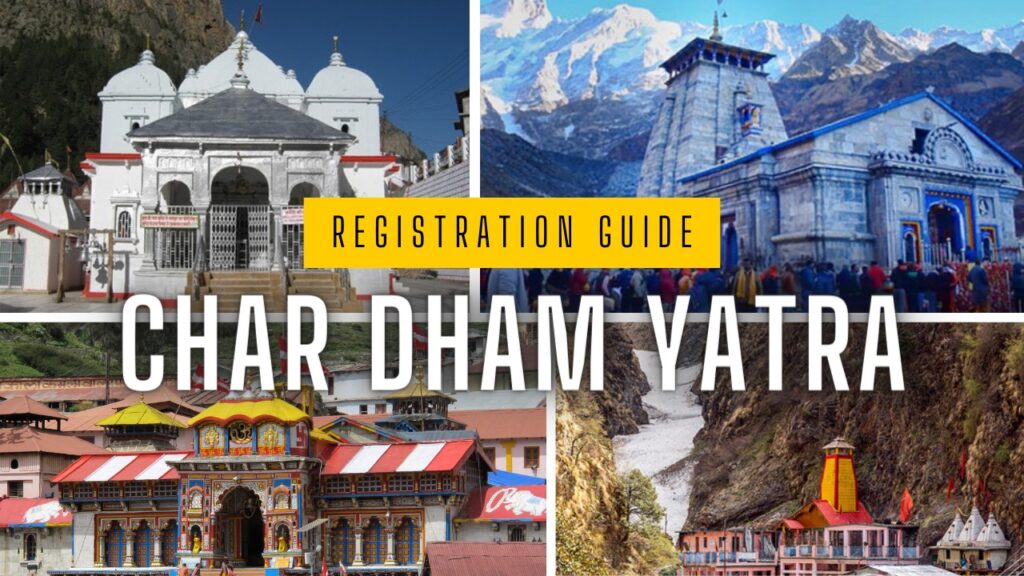 CHAR DHAM YATRA REGISTRATION GUIDE